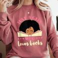Just a Girl Who Loves Books African American Book Nerd Lover Comfort Colors Sweatshirt Orchid Just a Girl Who Loves Books African American Book Nerd Lover Comfort Colors Sweatshirt Orchid