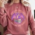 Just A Girl Who Loves Dragons And Books Fantasy Dragon Comfort Colors Sweatshirt Orchid Just A Girl Who Loves Dragons And Books Fantasy Dragon Comfort Colors Sweatshirt Orchid