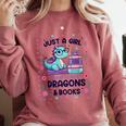 Just A Girl Who Loves Dragons And Books Lover Reading Book Comfort Colors Sweatshirt Orchid Just A Girl Who Loves Dragons And Books Lover Reading Book Comfort Colors Sweatshirt Orchid
