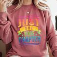 JUST ONE MORE CHAPTER Fun Reading Book Lover Comfort Colors Sweatshirt Orchid JUST ONE MORE CHAPTER Fun Reading Book Lover Comfort Colors Sweatshirt Orchid