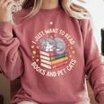 I Just Want To Read Books And Pet Cats Cat And Book Comfort Colors Sweatshirt Orchid I Just Want To Read Books And Pet Cats Cat And Book Comfort Colors Sweatshirt Orchid
