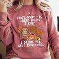 Knitting Reading Books Drinking Tea Knitter Knit Comfort Colors Sweatshirt Orchid Knitting Reading Books Drinking Tea Knitter Knit Comfort Colors Sweatshirt Orchid