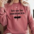 Let Us Be Menaces Dragon Book Lover Comfort Colors Sweatshirt Orchid