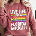 LGBTQ Quote Live Life Like A Banned Rainbow Book Comfort Colors Sweatshirt Orchid