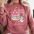 Librarian Books Are My Valentine Teacher Valentines Teach Comfort Colors Sweatshirt Orchid