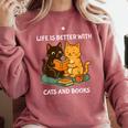 Life Is Better With Cats And Books Cute Cat Lover Comfort Colors Sweatshirt Orchid