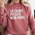 Lift Heavy Pet Cats Read Books Gym Workout Weight Lifter Comfort Colors Sweatshirt Orchid Lift Heavy Pet Cats Read Books Gym Workout Weight Lifter Comfort Colors Sweatshirt Orchid
