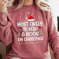 Most Likely To Read A Book On Christmas Matching Family Xmas Comfort Colors Sweatshirt Orchid Most Likely To Read A Book On Christmas Matching Family Xmas Comfort Colors Sweatshirt Orchid