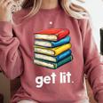 Get Lit With Books Comfort Colors Sweatshirt Orchid