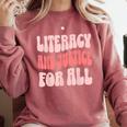 Literacy And Justice For All Book Lover Comfort Colors Sweatshirt Orchid