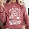 Literary Grandma Reading Club Book Lover Story Enthusiast Comfort Colors Sweatshirt Orchid Literary Grandma Reading Club Book Lover Story Enthusiast Comfort Colors Sweatshirt Orchid