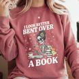 I Look Better Bent Over A Book Book Lover Comfort Colors Sweatshirt Orchid