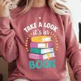 Take a Look It's In a Book Teacher Reading Apparel Comfort Colors Sweatshirt Orchid