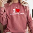 I LOVE BOOK RESTORATION Comfort Colors Sweatshirt Orchid I LOVE BOOK RESTORATION Comfort Colors Sweatshirt Orchid