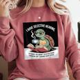 I Love Turtles Sea I Have Selective Hearing Coffee And Book Comfort Colors Sweatshirt Orchid
