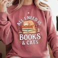 All I Need Is Books And Cats Reading Comfort Colors Sweatshirt Orchid