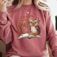 If You Need Me Owl Be Reading Book Lover Students Comfort Colors Sweatshirt Orchid If You Need Me Owl Be Reading Book Lover Students Comfort Colors Sweatshirt Orchid