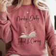 Nerdy Dirty Inked & Curvy ShirtSmutty Book TeesSmut Reader Comfort Colors Sweatshirt Orchid