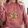 A New Chapter Begins Retired 2025 Books Flowers Comfort Colors Sweatshirt Orchid A New Chapter Begins Retired 2025 Books Flowers Comfort Colors Sweatshirt Orchid