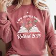 New Chapter Begins Retired 2026 Floral Book Retirement Women Comfort Colors Sweatshirt Orchid New Chapter Begins Retired 2026 Floral Book Retirement Women Comfort Colors Sweatshirt Orchid