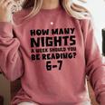 How Many Nights A Week Should You Be Reading 6-7 Book Lover Premium Tri-Blend Comfort Colors Sweatshirt Orchid How Many Nights A Week Should You Be Reading 6-7 Book Lover Premium Tri-Blend Comfort Colors Sweatshirt Orchid