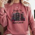 I Have No Shelf Control Dark Academia Book Lover TBR Comfort Colors Sweatshirt Orchid