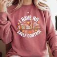 I Have No Shelf Control Witty Book Lover Artwork Comfort Colors Sweatshirt Orchid