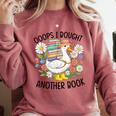 Oops I Bought Another Book Goose Comfort Colors Sweatshirt Orchid Oops I Bought Another Book Goose Comfort Colors Sweatshirt Orchid