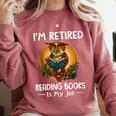 Owl I'm Retired Reading Books Is My Job Comfort Colors Sweatshirt Orchid