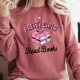 Pretty Girls Read Books Bookworm Book Lover Teacher Comfort Colors Sweatshirt Orchid