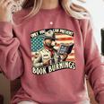Only You Can Prevent Book Burnings Books Comfort Colors Sweatshirt Orchid