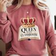 Queen Of The Classroom Appreciation Royal Crown Book Comfort Colors Sweatshirt Orchid Queen Of The Classroom Appreciation Royal Crown Book Comfort Colors Sweatshirt Orchid