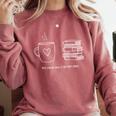 There Is No Such Thing As Too Many Books Bibliophile Comfort Colors Sweatshirt Orchid