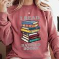 I Read Banned Books Bookworm Comfort Colors Sweatshirt Orchid
