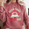 Read Your Heart Out Book Lover Fun Reading Time Comfort Colors Sweatshirt Orchid