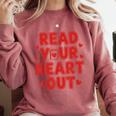Read Your Heart Out Book Lover Reading Teachers Kids Comfort Colors Sweatshirt Orchid Read Your Heart Out Book Lover Reading Teachers Kids Comfort Colors Sweatshirt Orchid