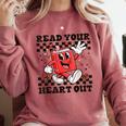 Read Your Heart Out Teacher Valentines Book Lover Comfort Colors Sweatshirt Orchid Read Your Heart Out Teacher Valentines Book Lover Comfort Colors Sweatshirt Orchid