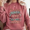 Reading Auntie Book Lover For Bookworm Aunt Comfort Colors Sweatshirt Orchid Reading Auntie Book Lover For Bookworm Aunt Comfort Colors Sweatshirt Orchid