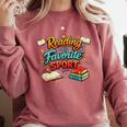 Reading Is My Favorite Sport Book Lover Comfort Colors Sweatshirt Orchid
