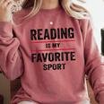 Reading Is My Favorite Sport Book Lover Quote Comfort Colors Sweatshirt Orchid Reading Is My Favorite Sport Book Lover Quote Comfort Colors Sweatshirt Orchid