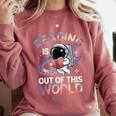 Reading Is Out Of This World Space Book Lover Comfort Colors Sweatshirt Orchid