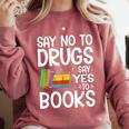 Red Ribbon Week Say No To Drugs Say Yes To Books Drug Free Comfort Colors Sweatshirt Orchid