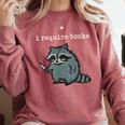 i Require Books Raccoon Comfort Colors Sweatshirt Orchid