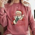 He Sees What You'Ve Been Reading Bookish Christmas Humor Comfort Colors Sweatshirt Orchid