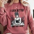 Smutty Spicy Book Smut Reader I Look Better Bent Over A Book Comfort Colors Sweatshirt Orchid