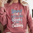 Snow Is Falling Books Are Calling Comfort Colors Sweatshirt Orchid Snow Is Falling Books Are Calling Comfort Colors Sweatshirt Orchid