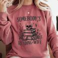 Somebody's Smut Reading Wife Smutty Book Lovers Comfort Colors Sweatshirt Orchid Somebody's Smut Reading Wife Smutty Book Lovers Comfort Colors Sweatshirt Orchid
