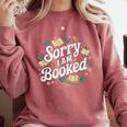 Sorry i Am Booked Reading Read Books Reader Nerd Comfort Colors Sweatshirt Orchid Sorry i Am Booked Reading Read Books Reader Nerd Comfort Colors Sweatshirt Orchid
