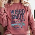 Spicy Romance Book Reader Fan Weird Smut Social Club Premium Tri-Blend Comfort Colors Sweatshirt Orchid Spicy Romance Book Reader Fan Weird Smut Social Club Premium Tri-Blend Comfort Colors Sweatshirt Orchid