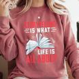 Storytelling Is What Life Is All About Book Comfort Colors Sweatshirt Orchid